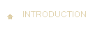 INTRODUCTION
